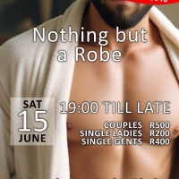 Nothing but a Robe
